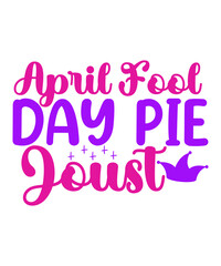 April Fools Day svg Bundle, Funny Svg, April 1st JPG, April Fools Day Digital File, Quote April Fools Day svg, Joke Svg, April Fools Day svg,April Fools Day svg, Funny Svg, April 1st JPG, April Fools 