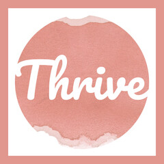 Thrive word Motivational Inspirational text printable digital wall art digital print frame 