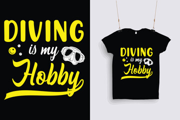 diving is my hobby t shirt design .