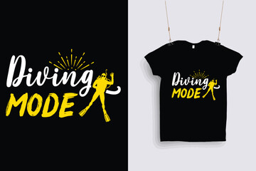  diving mode t shirt design .