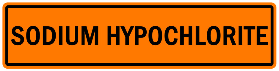 Sodium hypochlorite (bleach) chemical warning sign and labels