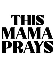 This mama prays Retro svg