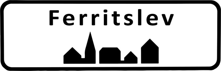 City sign of Ferritslev - Ferritslev Byskilt