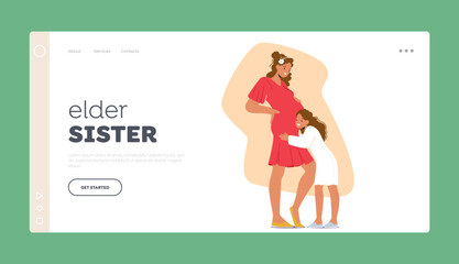 Elder Sister Landing Page Template. Young Daughter Character Tenderly Holds Her Expectant Mothers Belly