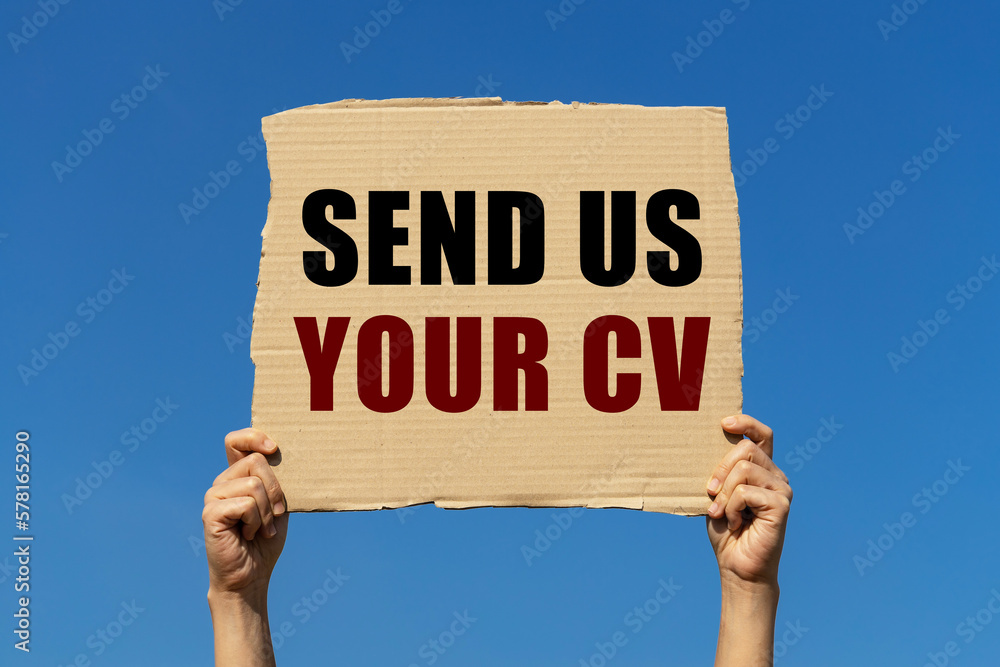 Poster send us your cv text on box paper held by 2 hands with isolated blue sky background. this message bo