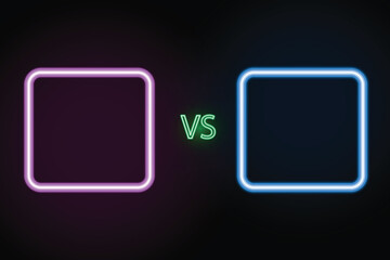 Versus screen with neon frames and vs sign on the dark background.