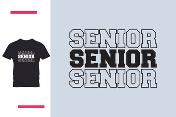 Class of senior t shirt design