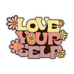 70s retro groovy, typography illustration print with inspirational slogan for girl, kids graphic tee t shirt or sticker