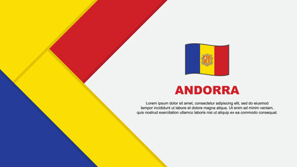 Andorra Flag Abstract Background Design Template. Andorra Independence Day Banner Cartoon Vector Illustration. Andorra Illustration