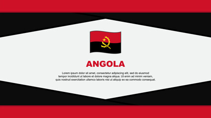 Angola Flag Abstract Background Design Template. Angola Independence Day Banner Cartoon Vector Illustration. Angola Vector