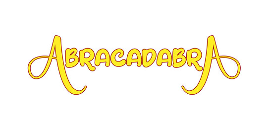 The isolated cute yellow text message Abracadabra (a word used when performing magical tricks), happy joyful font.
