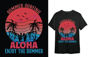 SUMMER SURFING ALOHA ENJOY THE SUMMER / VINTAGE / SUMMERY t shirt design