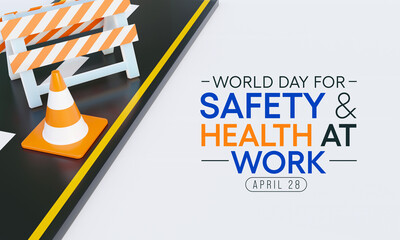 World day for safety and health at work observed each year on April 28th to promote the prevention of occupational accidents and diseases globally. 3D Rendering
