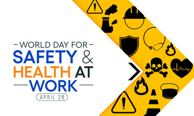 World day for safety and health at work observed each year on April 28th to promote the prevention of occupational accidents and diseases globally. Vector illustration.
