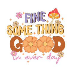 Retro Quote PNG Sublimation 