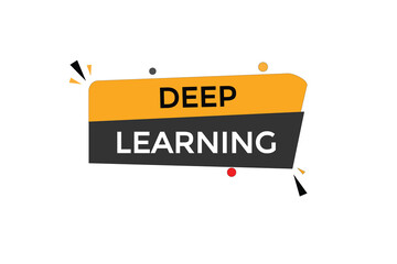 deep learning button vectors.sign label speech bubble deep learning
