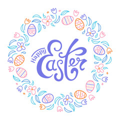 Happy easter. Wreath of chocolate eggs and spring flowers. Doodle style. vintage lettering. Vector illustration for posters, postcards, banners, printing on fabric
