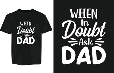 fathers day typography tshirt design, typography dad day, daddy day, happy fathers day tshirt design