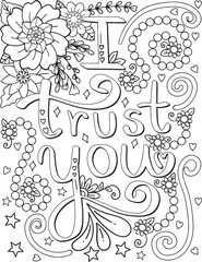 I trust you font with flower elements. Hand drawn with inspiration word. Doodles art for Valentine's day or greeting card. Coloring for adult and kids. Vector Illustration
