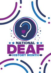 National Deaf History Month. Celebrated from March through April in United States. In honour of the achievement of the deaf and hard of hearing. Poster, postcard, banner. Vector illustration