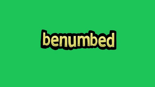 Green screen animation video written BENUMBED