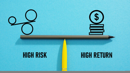 High risk high return is shown using the text