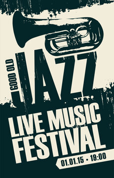 Vector vintage poster for good old jazz festival of live music with wind instrument trumpet and inscriptions. Music banner, flyer, invitation, ticket in retro style