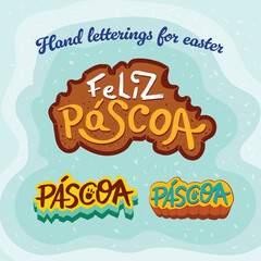 Fun hand lettering written Easter and Happy Easter in Portuguese