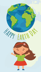Earth Day greetings. Vector planet Earth, baby girl, and the inscription "Happy Earth Day". Concept of nature preservation and child awareness. Design for social networks, banners, posters, educationa