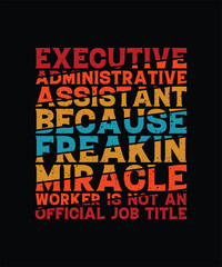 Administrative Assistant T-shirt Design