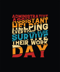 Administrative Assistant T-shirt Design
