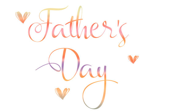 Father's Day   - multicolor with hearts - no background - png file - with a transparent background for designer use.  ideal for father's Day, image, poster, placard, banner, postcard, ticket.  png	,
