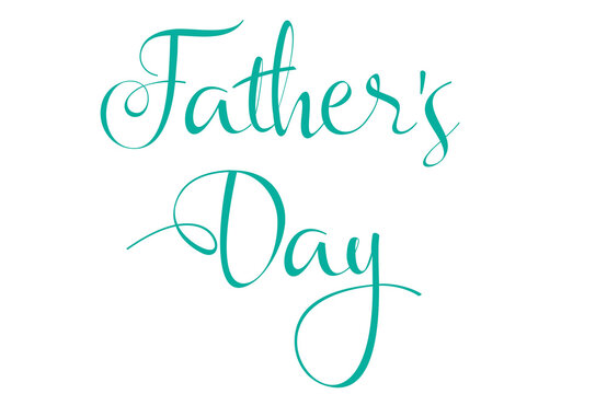 Father's Day  - written - turquoise color - no background - png file - with a transparent background for designer use.  ideal for father's Day, image, poster, placard, banner, postcard, ticket.  png,