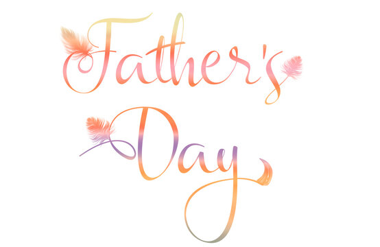 Father's Day  - multicolor with feathers- no background - png file - with a transparent background for designer use.  ideal for father's Day, image, poster, placard, banner, postcard, ticket.  png	,
