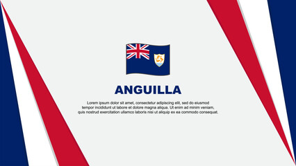 Anguilla Flag Abstract Background Design Template. Anguilla Independence Day Banner Cartoon Vector Illustration. Anguilla Flag