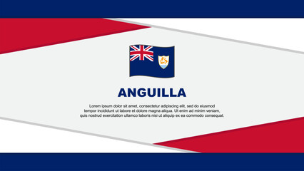 Anguilla Flag Abstract Background Design Template. Anguilla Independence Day Banner Cartoon Vector Illustration. Anguilla Vector