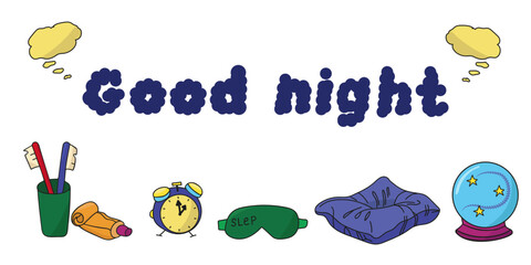 Vector banner of objects for sleeping. Color image of pajamas, Toothbrush, Night light, Sleep mask, Pillow, Alarm Clock