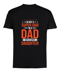 t shirt design, dad t shirt design, black t shirt design