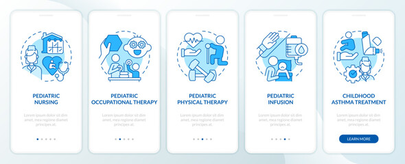 Pediatric home health care blue onboarding mobile app screen. Walkthrough 5 steps editable graphic instructions with linear concepts. UI, UX, GUI template. Myriad Pro-Bold, Regular fonts used