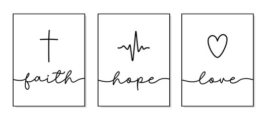Faith, Hope, Love. Christian vector icon symbol. Lettering typography quote. Poster religious words hope, faith, love. Modern design frame. Vector word illustration. Wall art sign bedroom, wall decor.