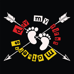 Mothers day first Mother's day shirt print template, typography design for mom mommy mama daughter grandma girl women aunt mom life child best mom adorable shirt