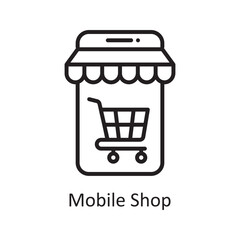 Mobile Shop vector outline Icon Design illustration. Logistic Symbol on White background EPS 10 File