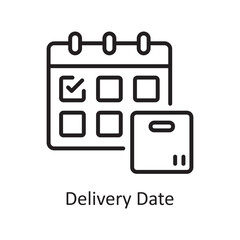 Delivery Date vector outline Icon Design illustration. Logistic Symbol on White background EPS 10 File