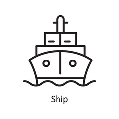 Ship vector outline Icon Design illustration. Logistic Symbol on White background EPS 10 File