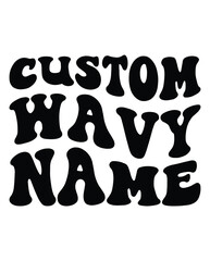 Custom Wavy Name design