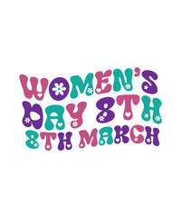 Happy Women's Day Bundle, Happy Women's Day png, Women's Day Sublimation Design, Happy Women's Day, International Women's Day png,Strong Woman SVG bundle, svg bundles, fonts svg bundle, svg files for 