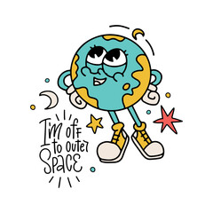 I'm off the outer space - retro cartoon Earth mascot character smiling in an enthusiastic pose. Groovy childish isolated concept for print or tshirt design. Contpur hand drawn vector illustration