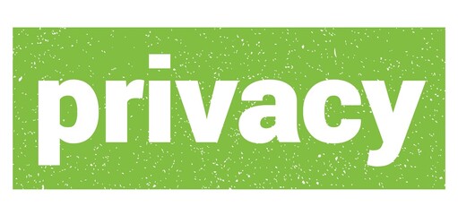 privacy text written on green stamp sign.