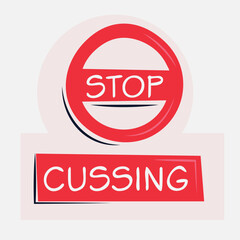 Warning sign (Cussing), vector illustration.