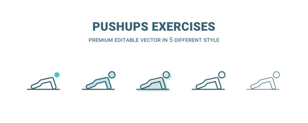 pushups exercises icon in 5 different style. Outline, filled, two color, thin pushups exercises icon isolated on white background. Editable vector can be used web and mobile